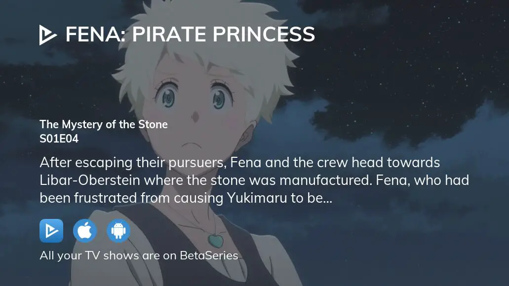 Watch Fena: Pirate Princess Episode 4 Online - The Mystery of the