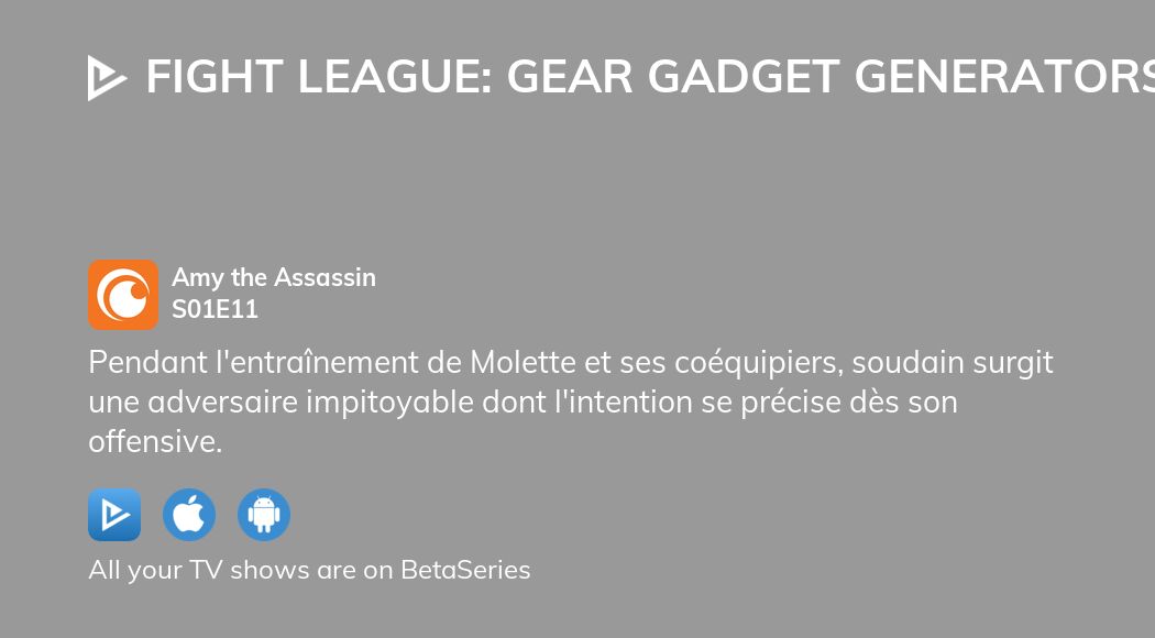Fight League: Gear Gadget Generators I Hate It - Watch on Crunchyroll