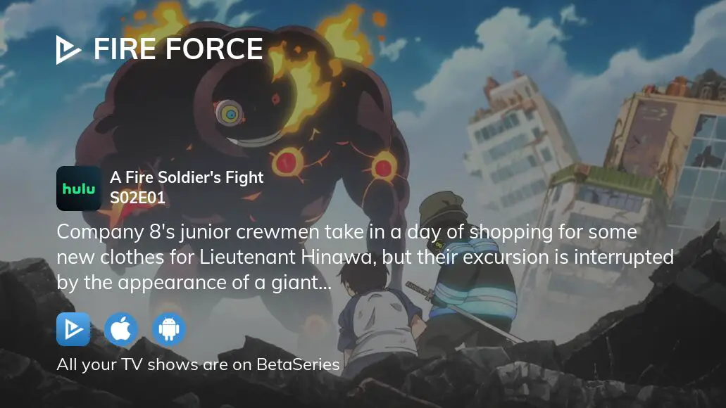 Fire Force Season 2 Shadows Cast by Divine Light - Watch on Crunchyroll