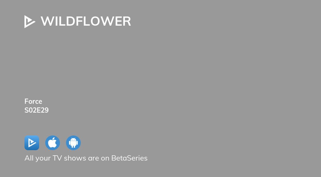 Where to watch Wildflower season 2 episode 29 full streaming