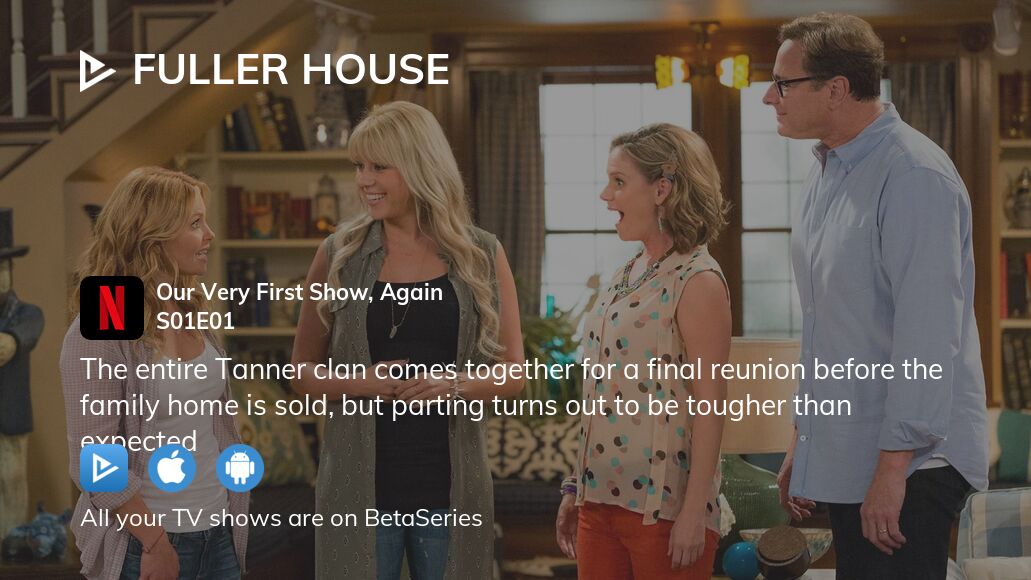 Watch Fuller House season 1 episode 1 streaming online