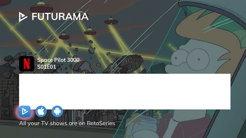 Watch Futurama season 1 episode 1 streaming