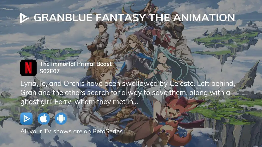 Watch Granblue Fantasy The Animation season 2 episode 7 streaming online |  
