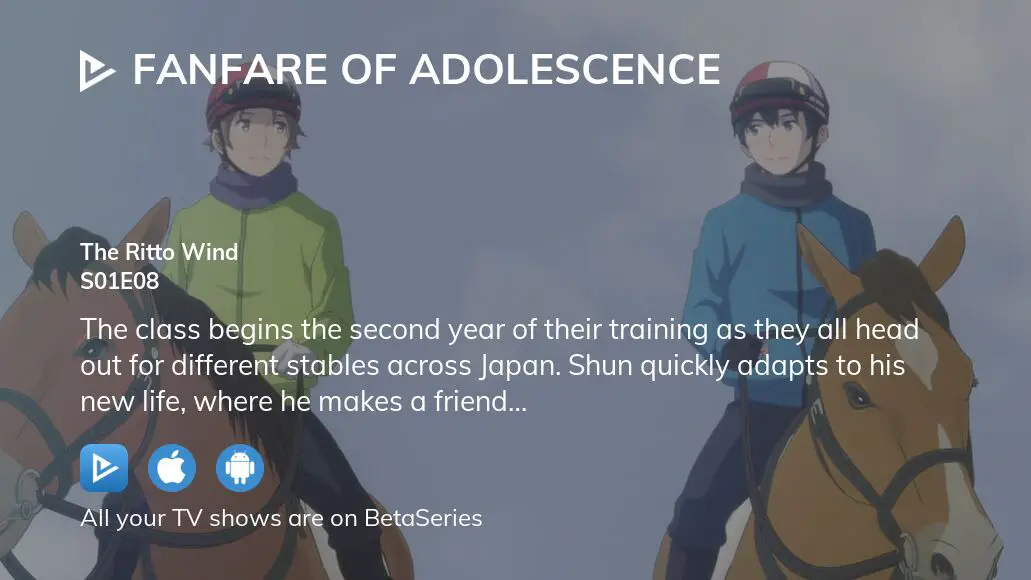 Fanfare of Adolescence Let Go of the Reins - Watch on Crunchyroll