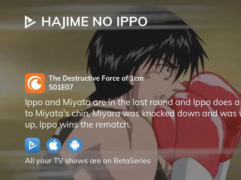 Hajime No Ippo: The Fighting! Throw Your Right! - Ver en Crunchyroll en  español
