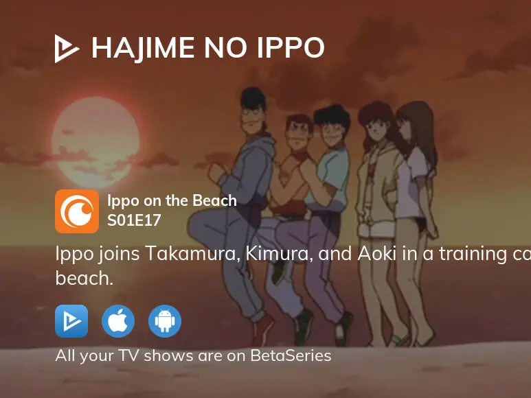 Hajime No Ippo: The Fighting! Fruits of Labor - Watch on Crunchyroll