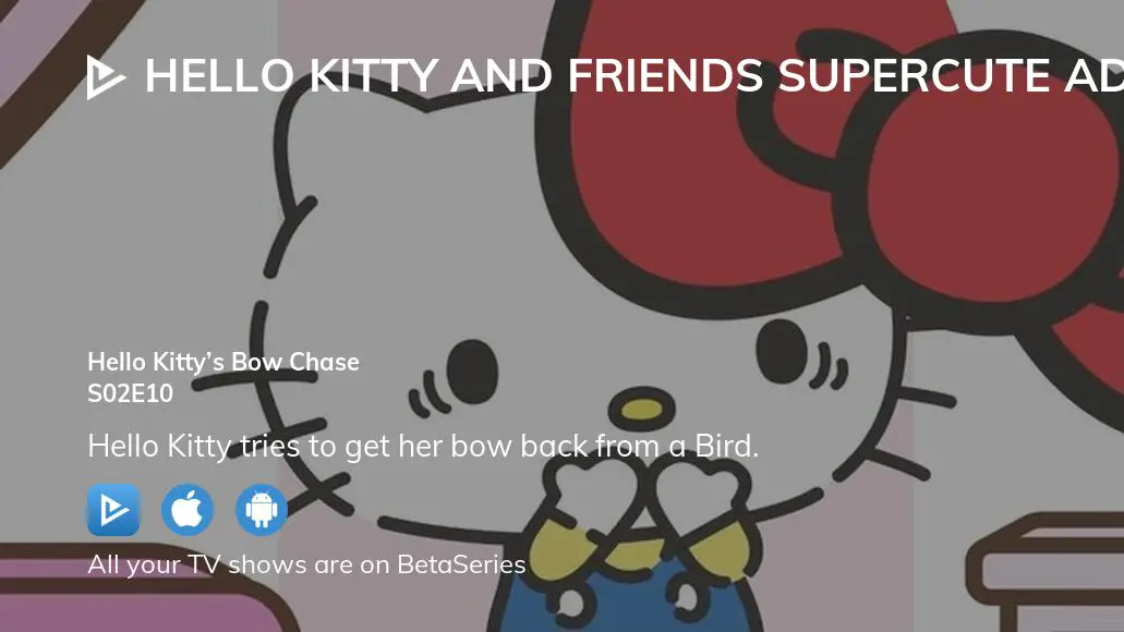Watch Hello Kitty and Friends Supercute Adventures season 2 episode 10  streaming online