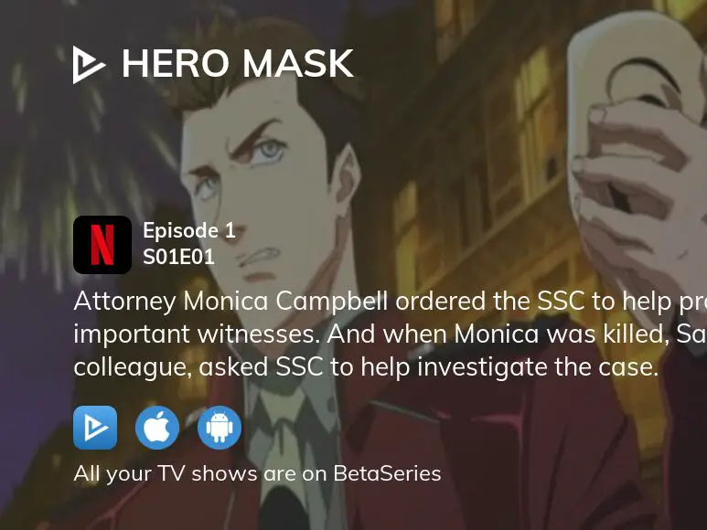 Watch Hero Mask season 1 episode 1 streaming online 