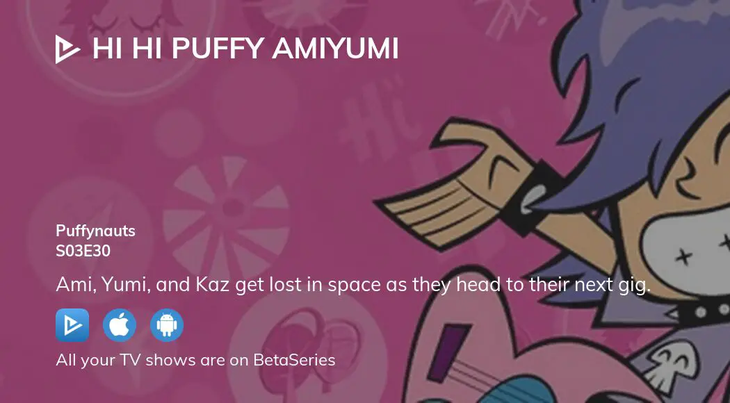 Watch Hi Hi Puffy AmiYumi season 3 episode 30 streaming online ...