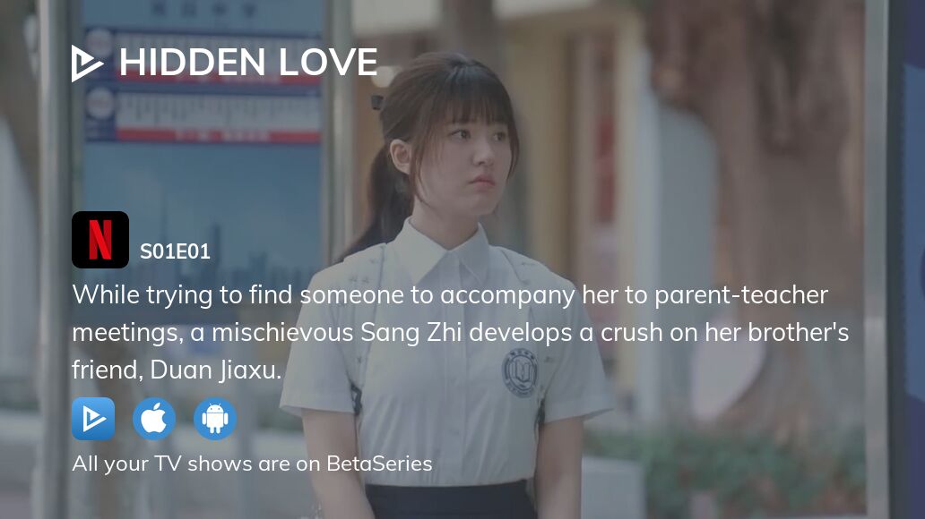 Where to watch Hidden Love (2023) season 1 episode 1 full streaming ...