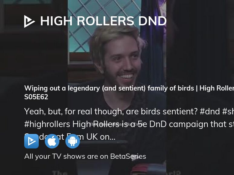Where to watch High Rollers DnD season 5 episode 62 full streaming ...