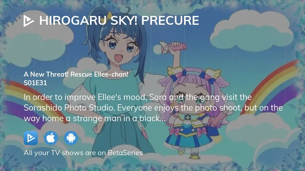 Watch Hirogaru Sky! Precure season 1 episode 31 streaming online
