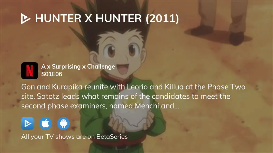 Hunter x Hunter Letter X From X Gon - Watch on Crunchyroll