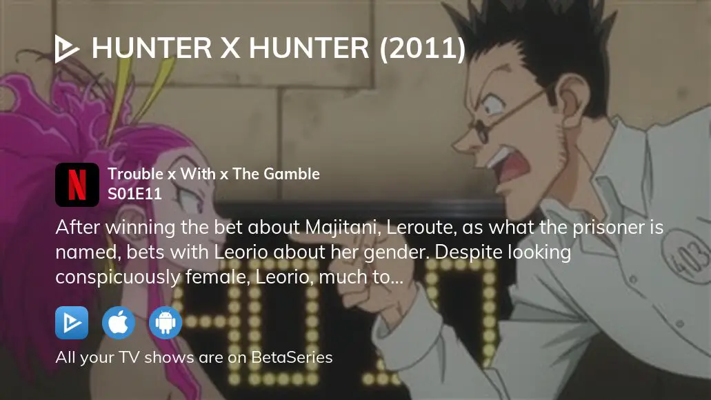 Watch Hunter x Hunter (2011) season 1 episode 6 streaming online