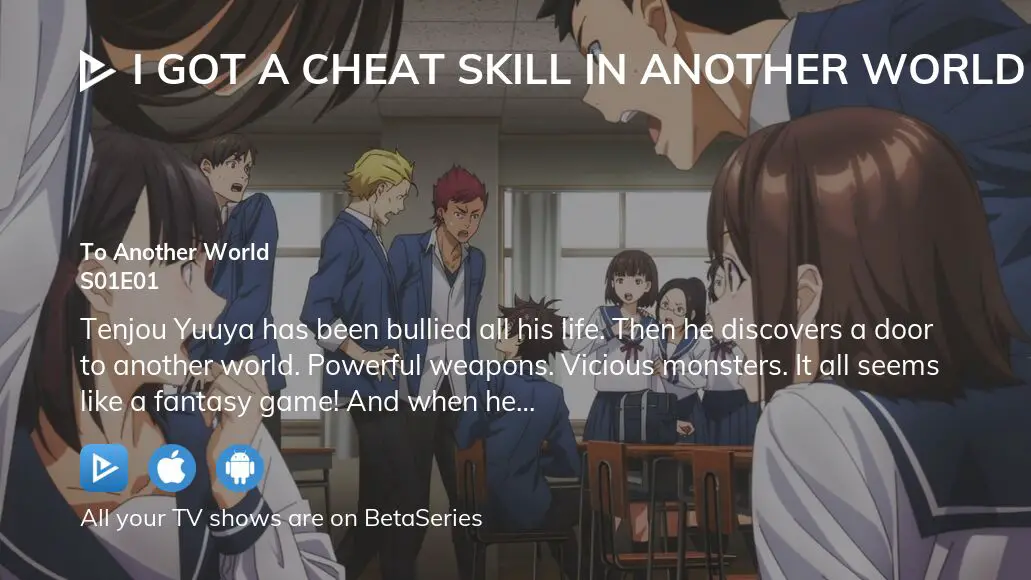I Got a Cheat Skill in Another World and Became Unrivaled in The Real World,  Too Master and Apprentice - Watch on Crunchyroll