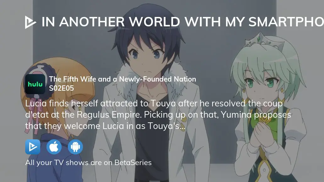 In Another World With My Smartphone Season 2 Episode 5 Release