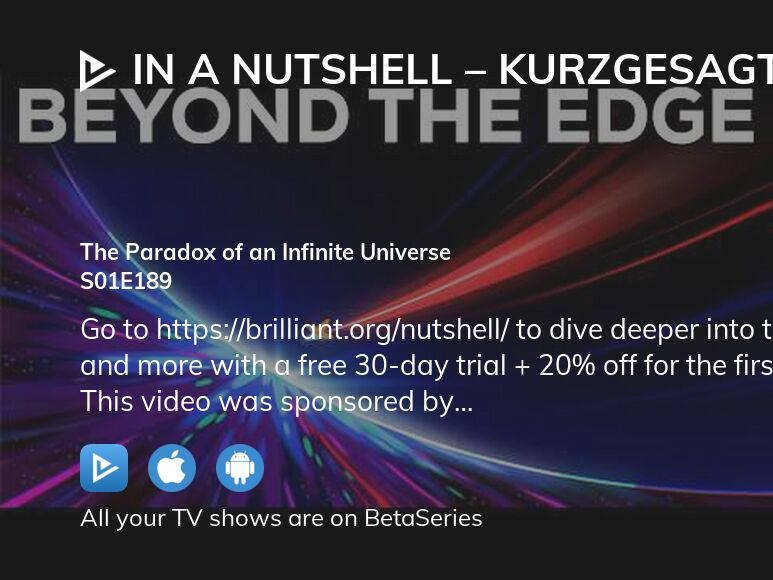 Watch In a Nutshell Kurzgesagt season 1 episode 189 streaming online