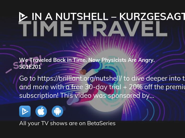 Where to watch In a Nutshell Kurzgesagt season 1 episode 201 full