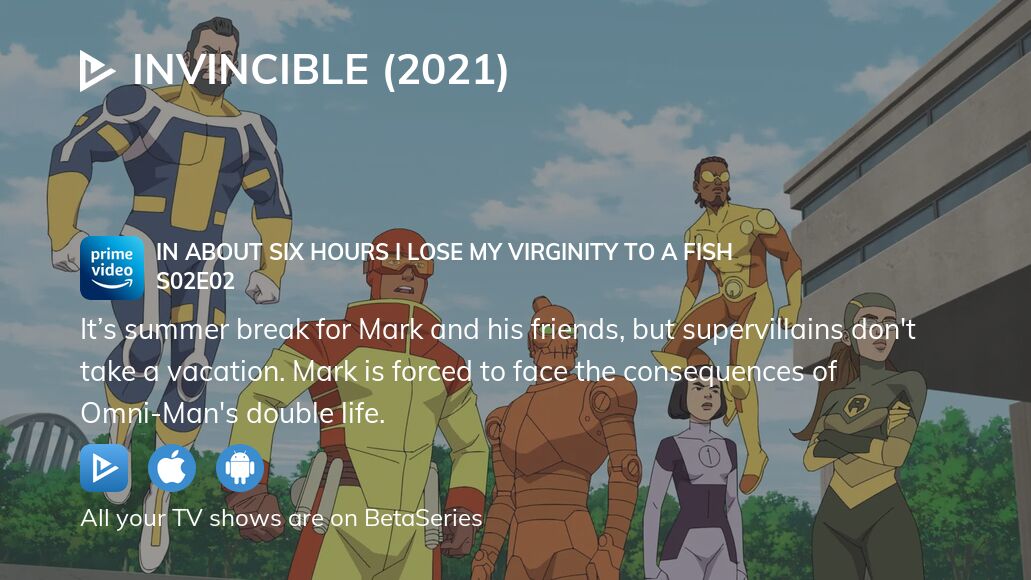 Watch Invincible (2021) season 2 episode 2 streaming