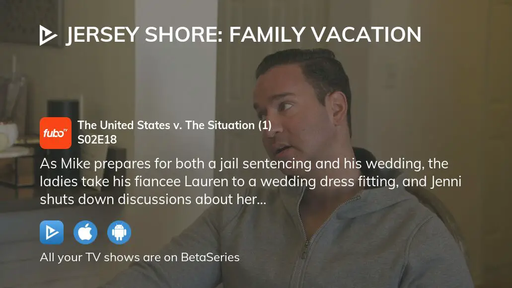 Vegetatie iets leerling Watch Jersey Shore: Family Vacation season 2 episode 18 streaming online |  BetaSeries.com