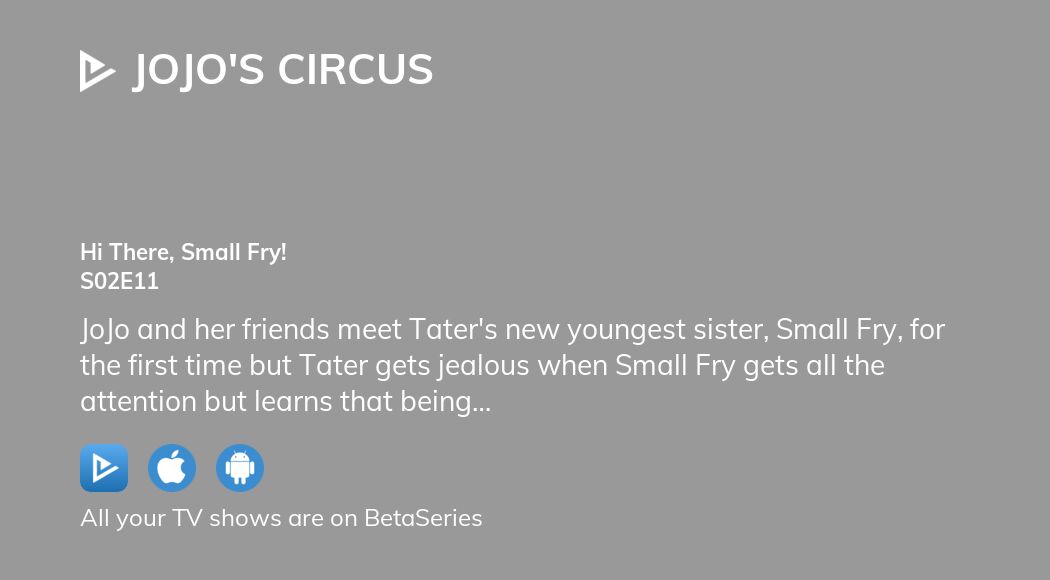 Where to watch JoJo's Circus season 2 episode 11 full streaming