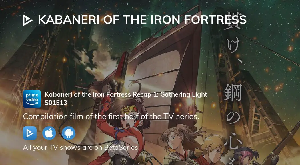 Kabaneri of the Iron Fortress: The Battle of Unato (2019) - Filmaffinity