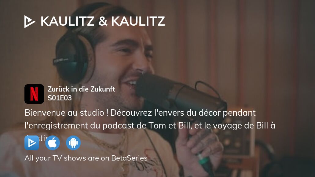Where to watch Kaulitz & Kaulitz season 1 episode 3