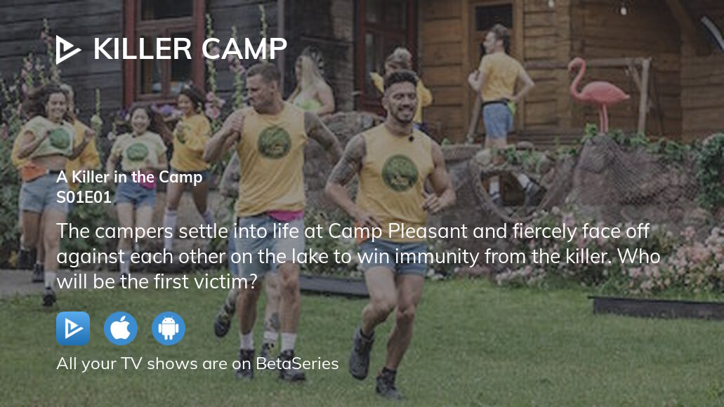 Where to watch Killer Camp season 1 episode 1 full streaming