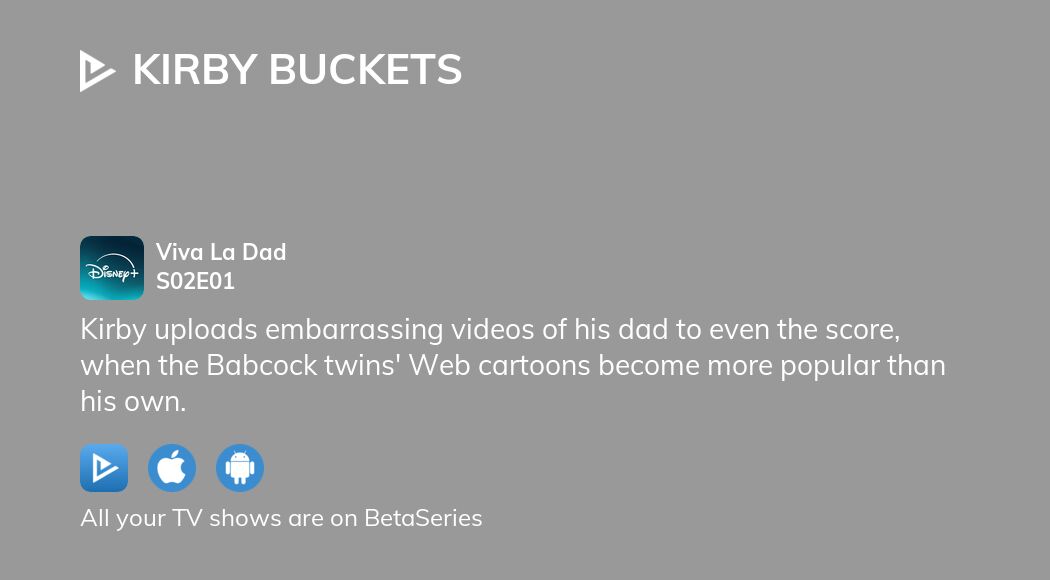Watch Kirby Buckets season 2 episode 1 streaming online