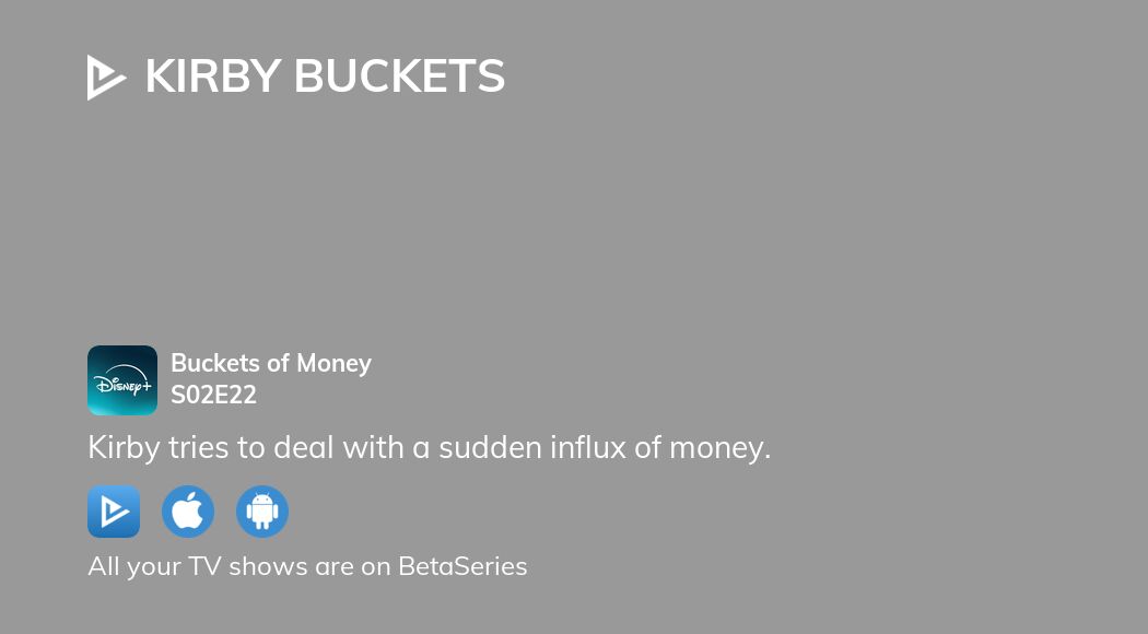 Where to watch Kirby Buckets season 2 episode 22 full streaming