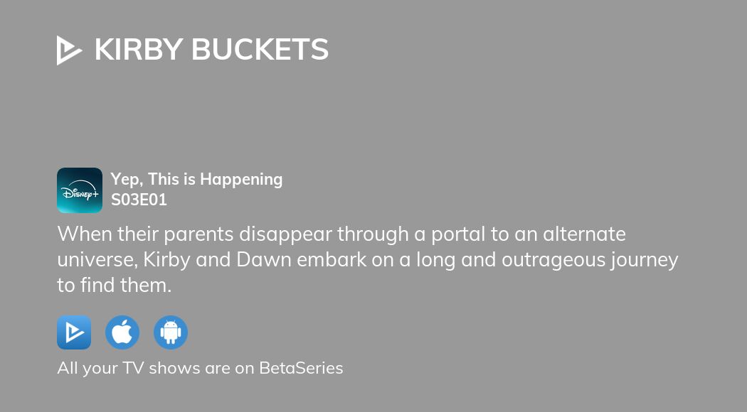 Where to watch Kirby Buckets season 3 episode 1 full streaming?