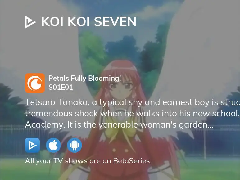 Watch Koi Koi Seven - Crunchyroll