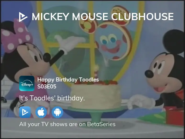 Mickey Mouse Clubhouse - Happy Birthday, Toodles 