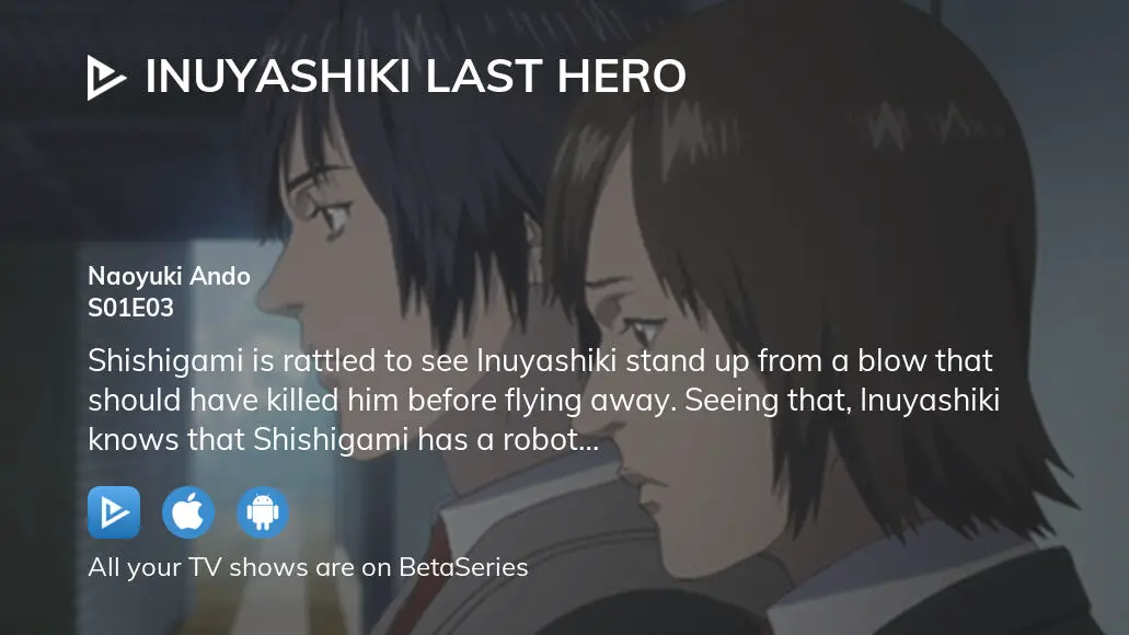 Episode 3 - Inuyashiki Last Hero (Season 1, Episode 3) - Apple TV