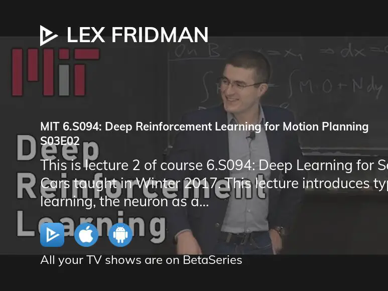 An Introduction to Reinforcement Learning - Lex Fridman, MIT