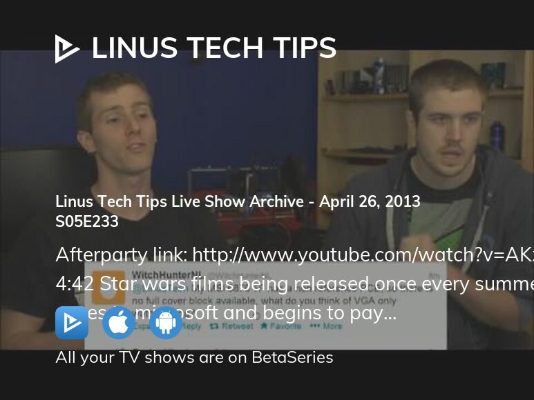 Watch Linus Tech Tips season 5 episode 233 streaming