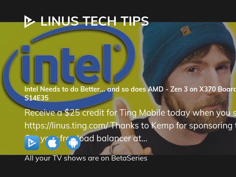 Watch Linus Tech Tips season 14 episode 35 streaming