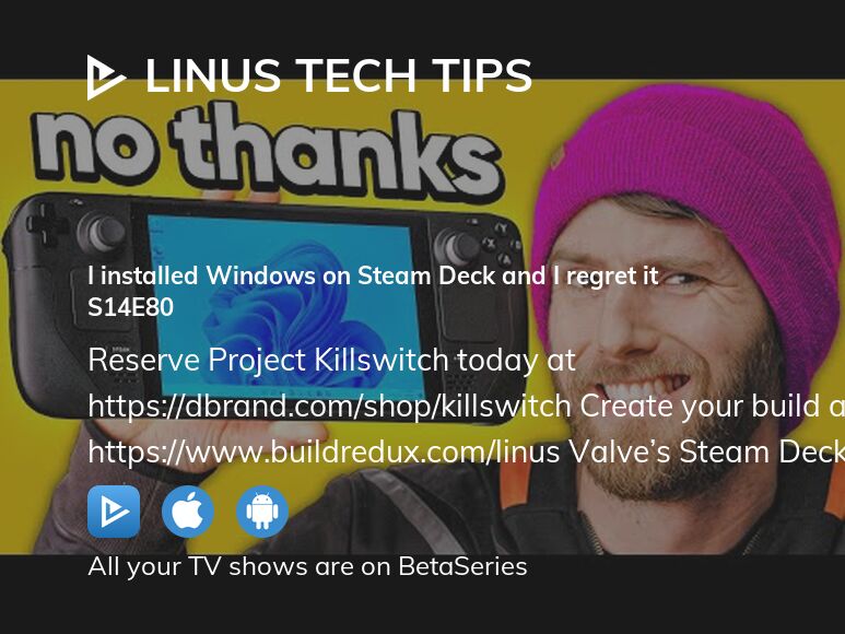 Watch Linus Tech Tips season 14 episode 80 streaming online ...