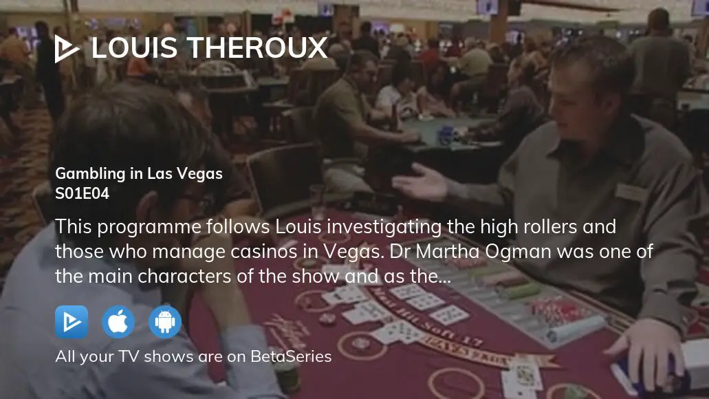 louis theroux gambling in las vegas