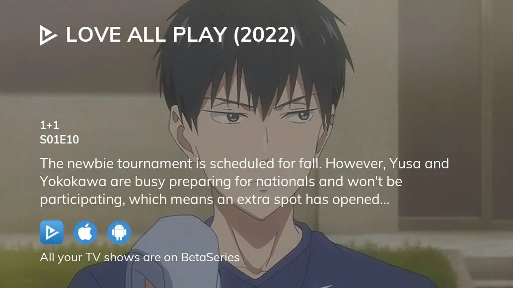Love All Play Episode 10 Anime Release Date 