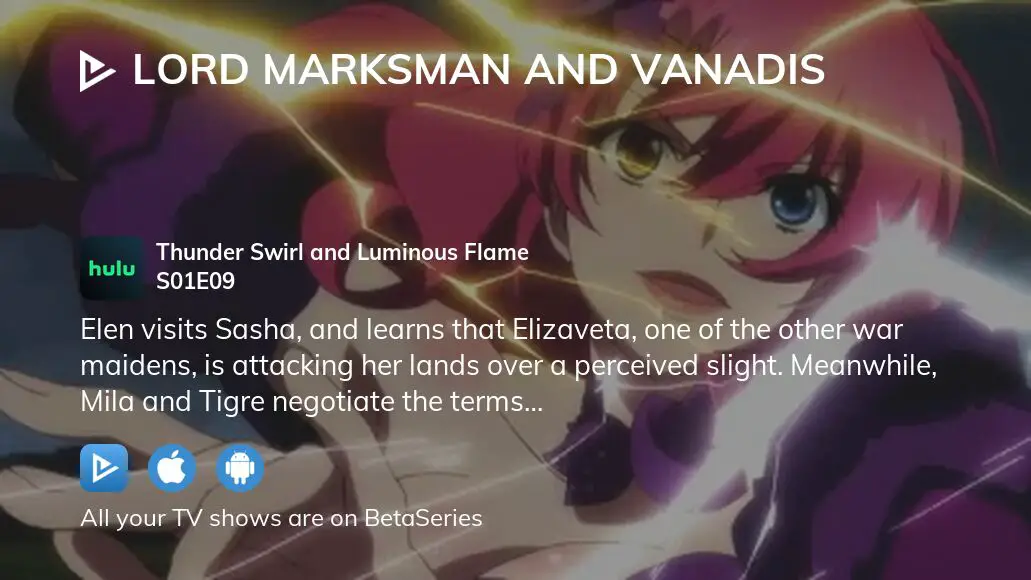 Lord Marksman and Vanadis The Black Knight - Watch on Crunchyroll