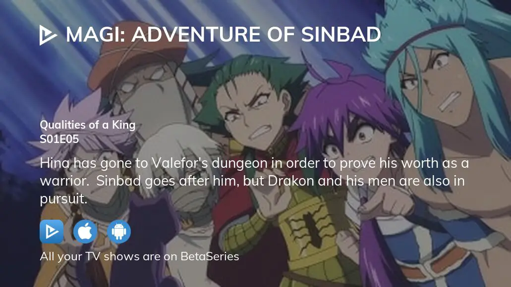 Watch Magi: Adventure of Sinbad season 1 episode 5 streaming online |  BetaSeries.com