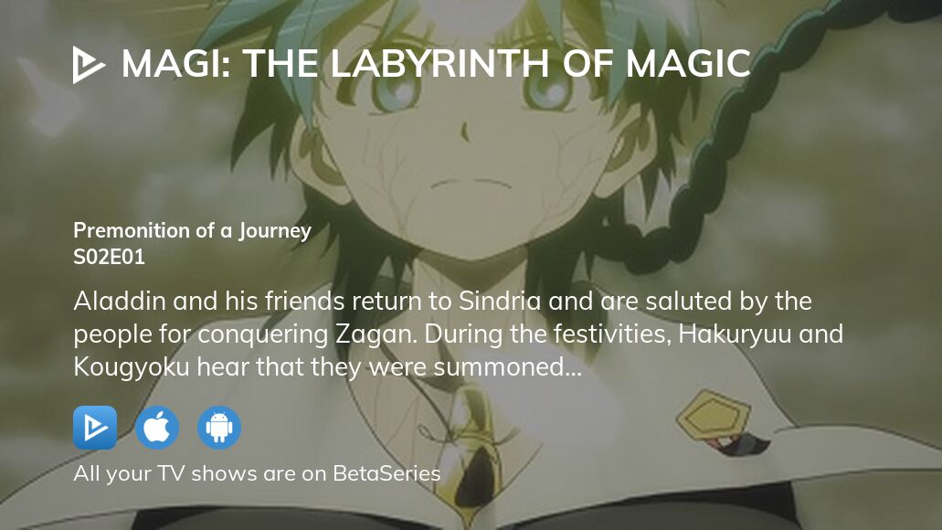 Watch Magi The Labyrinth of Magic season 2 episode 1