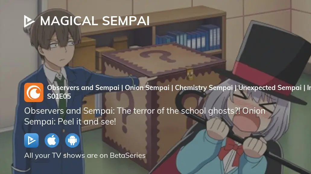 Watch Magical Sempai season 1 episode 5 streaming online