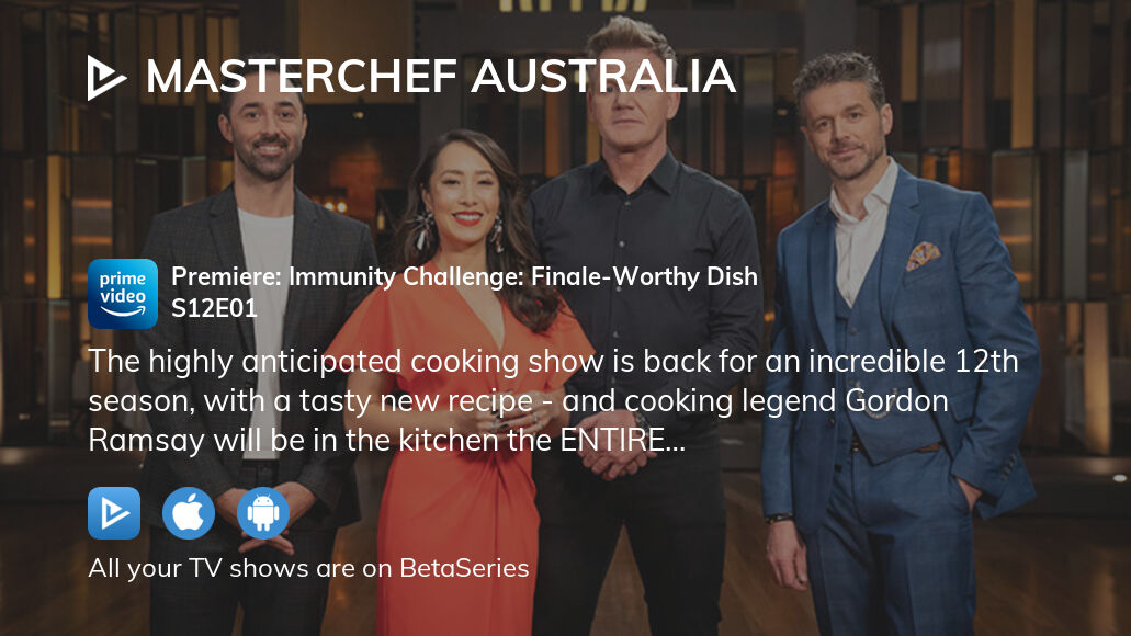 Where to watch MasterChef Australia season 12 episode 1 full streaming