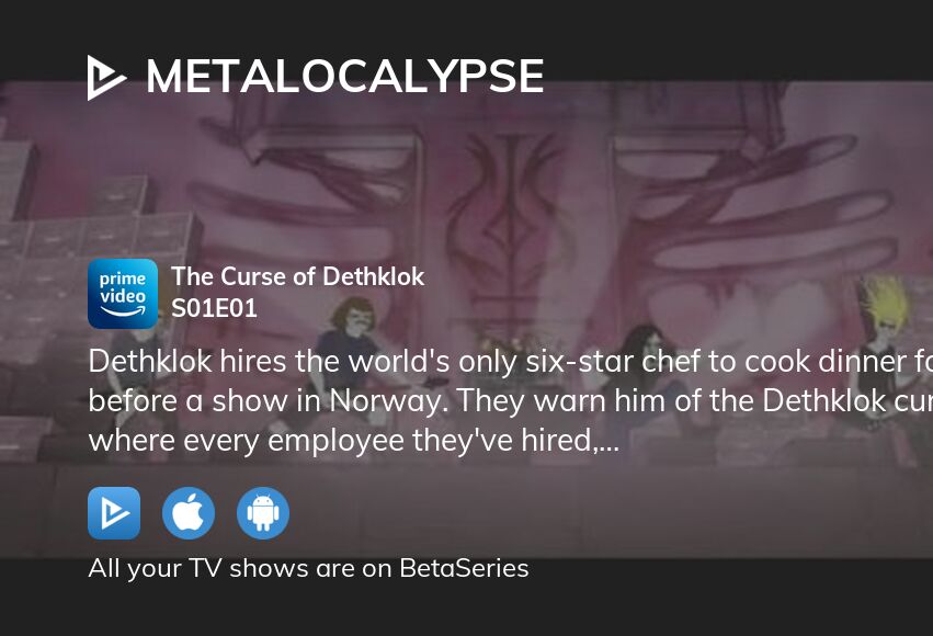 Watch Metalocalypse season 1 episode 1 streaming