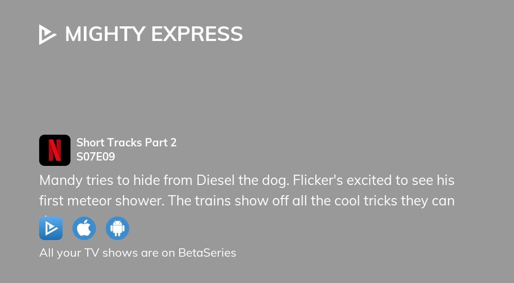 Watch Mighty Express season 7 episode 9 streaming online | BetaSeries.com