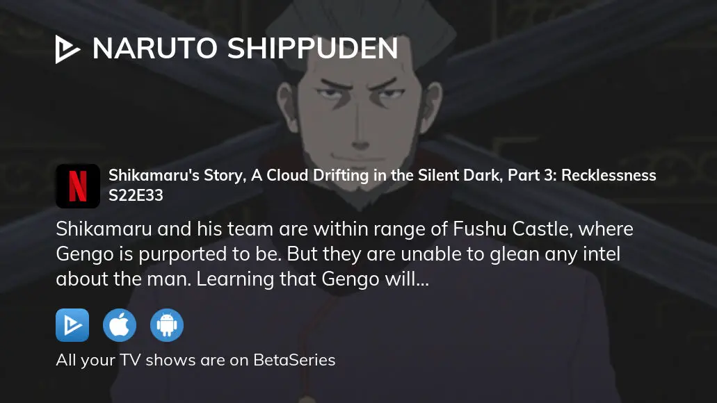  Naruto: Shikamaru's Story-A Cloud Drifting in the