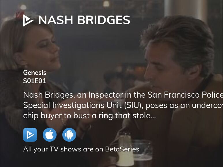 Where to watch Nash Bridges season 1 episode 1 full streaming