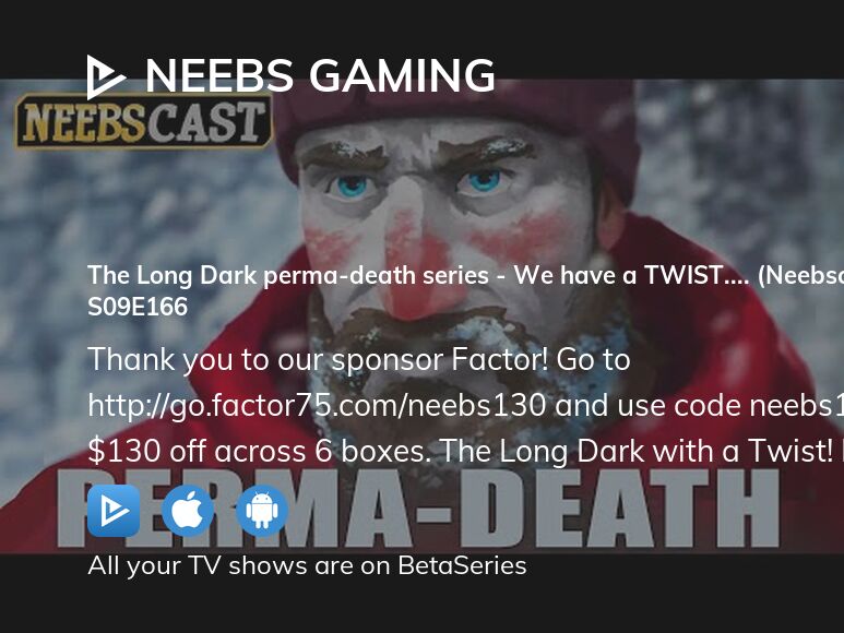 Watch Neebs Gaming season 9 episode 166 streaming